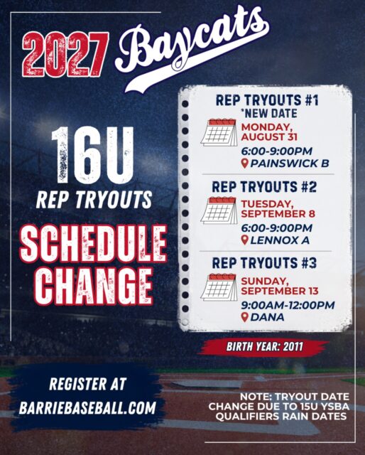 🔹 16U Rep Tryouts - Date Change 🔹

Due to 15U YSBA Qualifiers rain dates, the 16U Rep Tryouts #1 date has been changed to accommodate all players! 

📅 Mon, August 31
⏰ 6:00-9:00pm
📍 Painswick B

Tryout 2 & 3 remain as posted. 

Register at barriebaseball.com today!