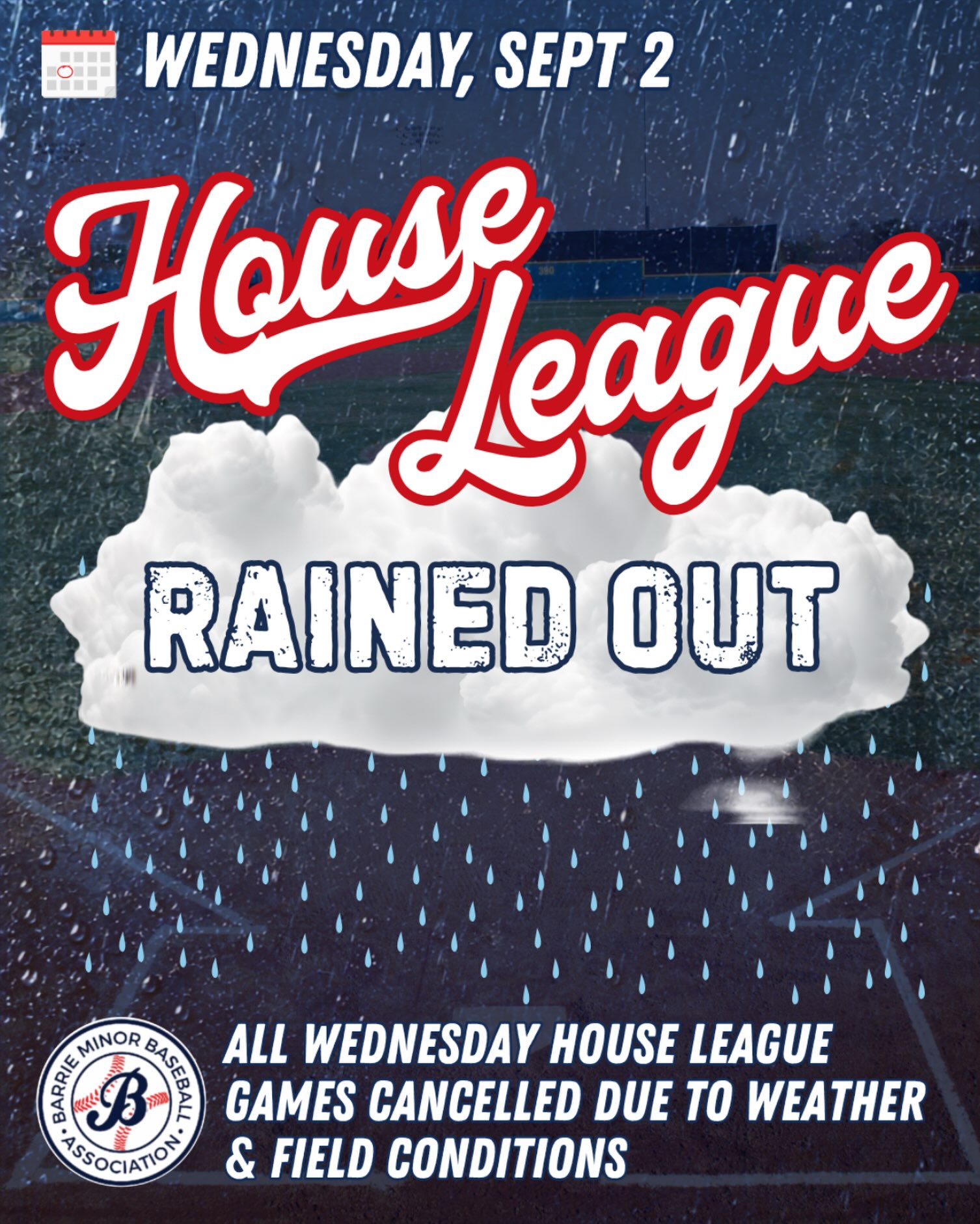 ๐น Rained Out ๐น
All 5U & 11U House League games tonight are cancelled due to inclement weather and field conditions.
Thank you for your understanding!