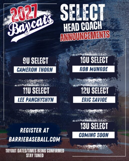 πΉ 2027 Select Coach Announcements πΉ
We are excited to announce for 2027 Select Head Coach lineup!
9U - Cameron Thorn
10U - Rob Munroe
11U - Lee Panchyshyn
12U - Eric Savioe
13U - Coming Soon (stay tuned)
We are excited to have these coaches be a part of our 2027 season and share their love of the game with the players!!
Register for tryouts at barriebaseball.com
Please note our Select Tryouts Schedule is being finalized. Please stay tuned while these dates and times are confirmed.